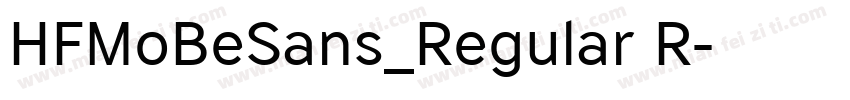 HFMoBeSans_Regular R字体转换